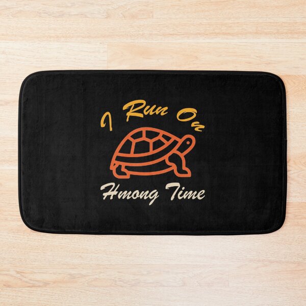 Item preview, I Run On Hmong Time,Gifts for Turtle,gifts for turtle lovers ,gifts for turtle lovers ,gifts for turtles,gifts for turtle owners ,gifts for turtle lovers uk  designed and sold by FELTA.
