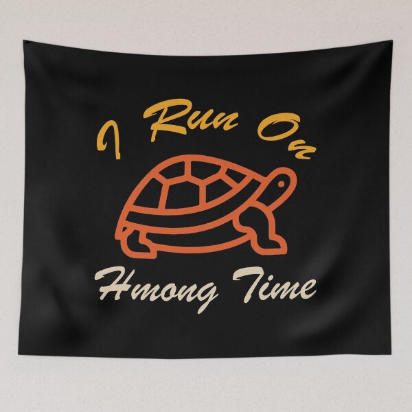 Item preview, I Run On Hmong Time,Gifts for Turtle,gifts for turtle lovers ,gifts for turtle lovers ,gifts for turtles,gifts for turtle owners ,gifts for turtle lovers uk  designed and sold by FELTA.