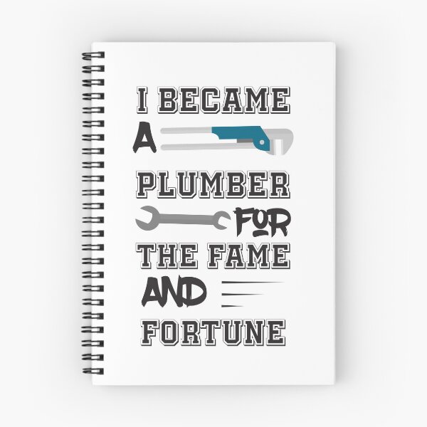 Item preview, I Became a Plumber For The Fame And Fortune t-shirt  designed and sold by Perfectstyles.