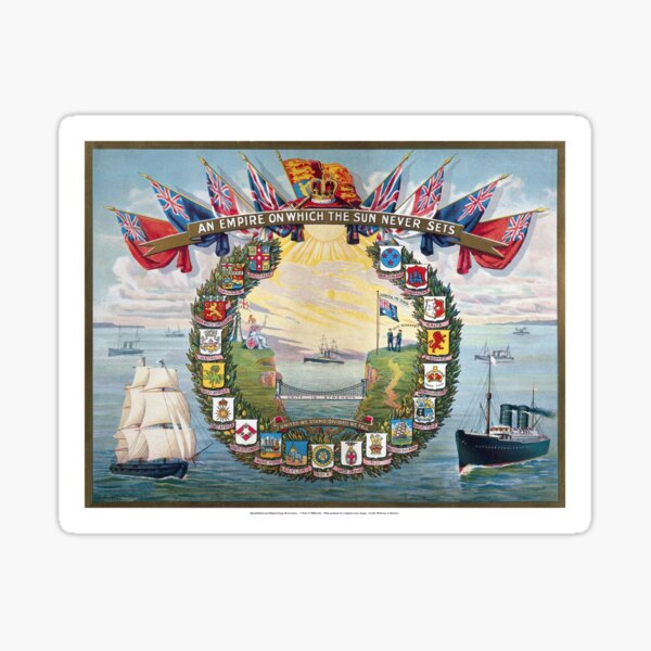 An Empire on which the Sun never Sets Sticker
