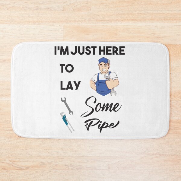 Item preview, I'm Just Here To Lay Some Pipe t-shirt  designed and sold by Perfectstyles.