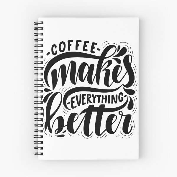 Item preview, Coffee Makes Everything Better designed and sold by Miaramar.