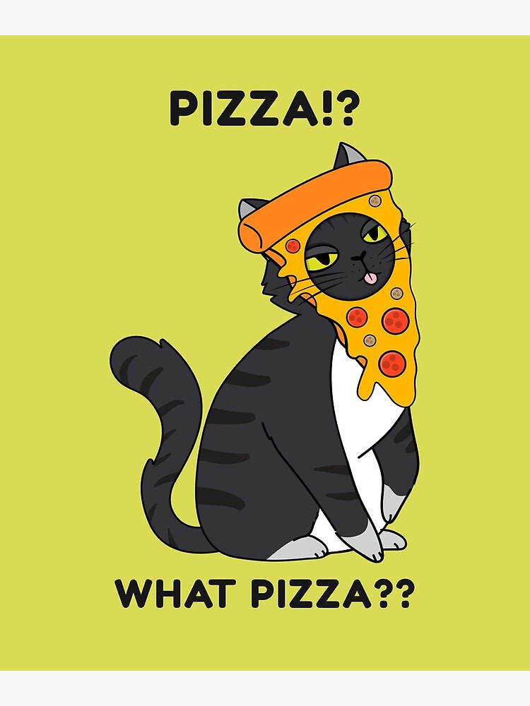 Discover What pizza? Premium Matte Vertical Poster
