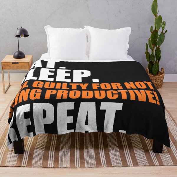 Item preview, Eat, sleep, feel guilty for not being productive, repeat designed and sold by Bojkiw.