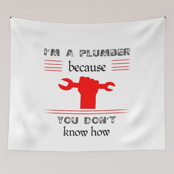 Item preview, I'm a Plumber because you don't know how  t-shirt    designed and sold by Perfectstyles.