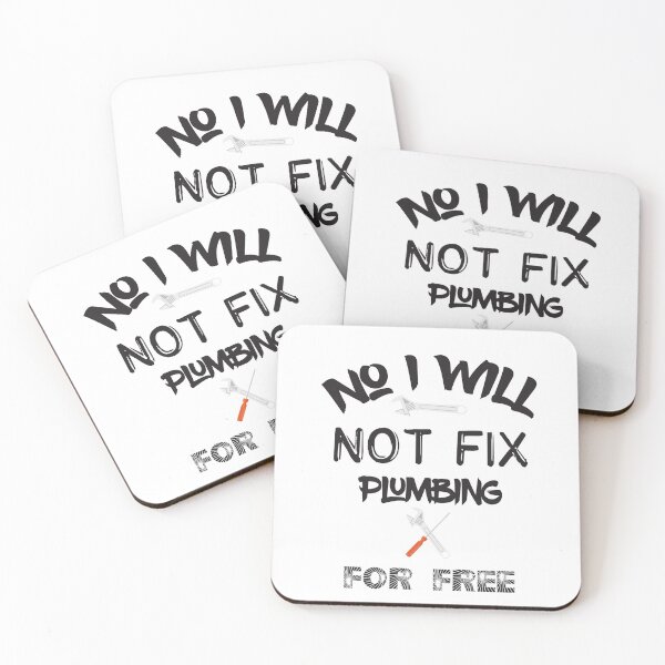 Item preview, No I Will Not Fix Plumbing For Free t-shirt    designed and sold by Perfectstyles.
