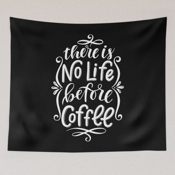 Item preview, There is No Life Before Coffee designed and sold by Miaramar.