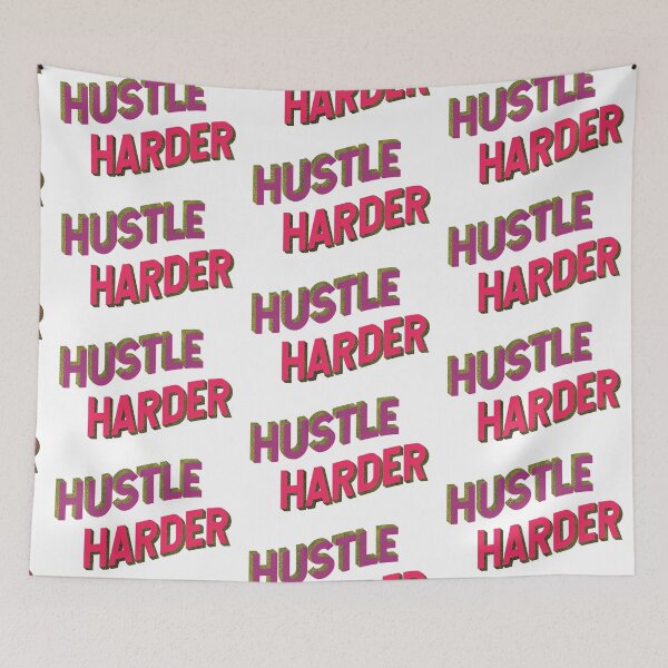 Item preview, Hustle Harder designed and sold by cduthie.