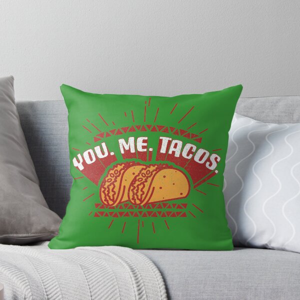 Item preview, You. Me. Tacos designed and sold by ScottyWalters.