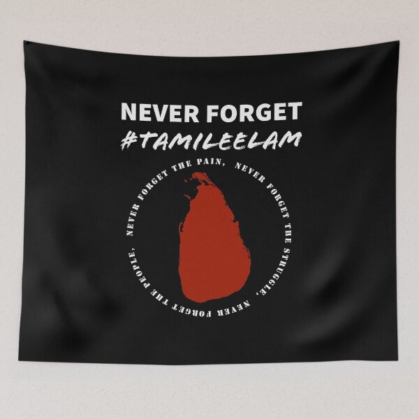 Item preview, Never forget Tamil Eealam designed and sold by Ventoja.