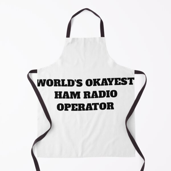 Item preview, World's okayest ham radio operator designed and sold by Jeangel97.