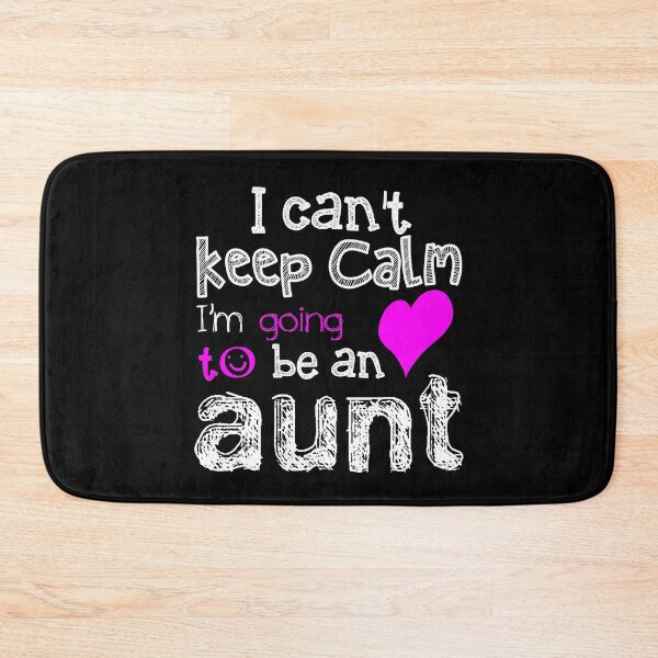 Item preview, I can't keep calm I'm going to be an aunt designed and sold by JukeLox.
