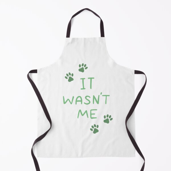 Item preview, It Wasn't Me designed and sold by cduthie.