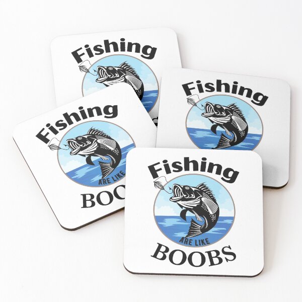 Item preview, Fishing are like boobs designed and sold by MoohAs.