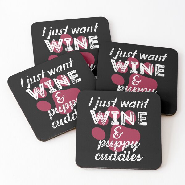 Item preview, I just want wine and puppy cuddles designed and sold by WineLabsDesign.