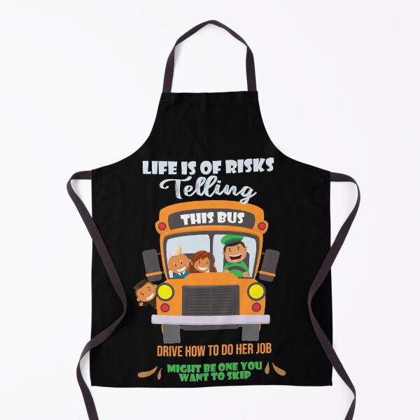 Item preview, Life is Full of Risks Telling This Bus Drive How to Do Her Job might be one you want to skip designed and sold by YAITPSTORE.