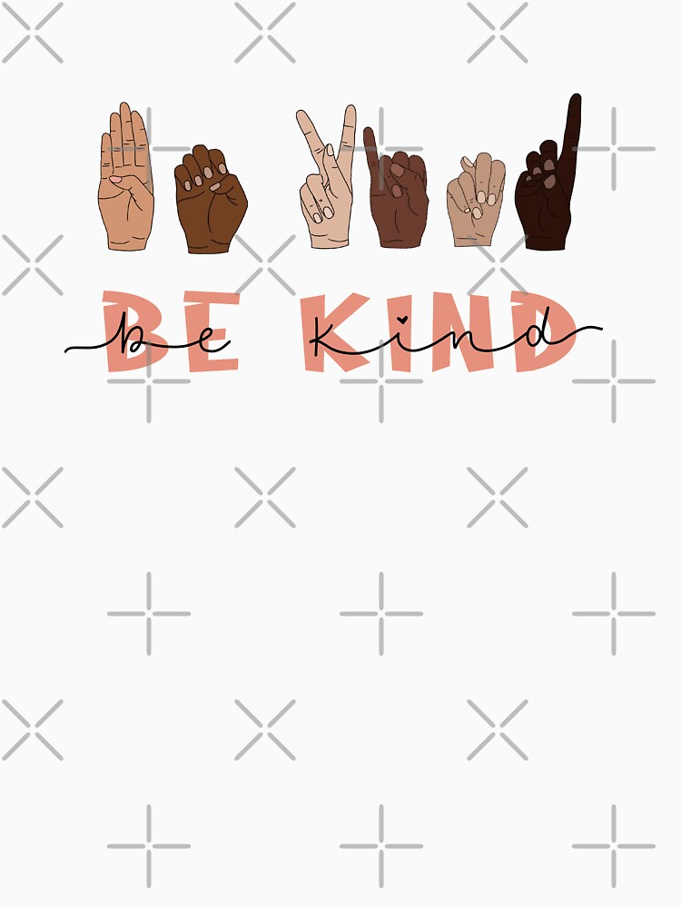 Thumbnail 7 of 7, Classic T-Shirt, Be Kind Sign Language designed and sold by katiemy12.