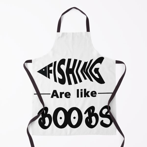 Item preview, Fishing are like boobs designed and sold by MoohAs.