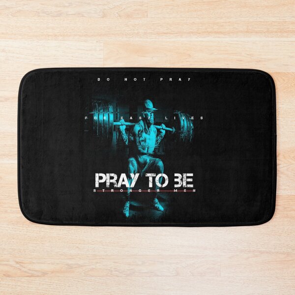 Item preview, Pray to Be Stronger Men designed and sold by TFM-Novelties.