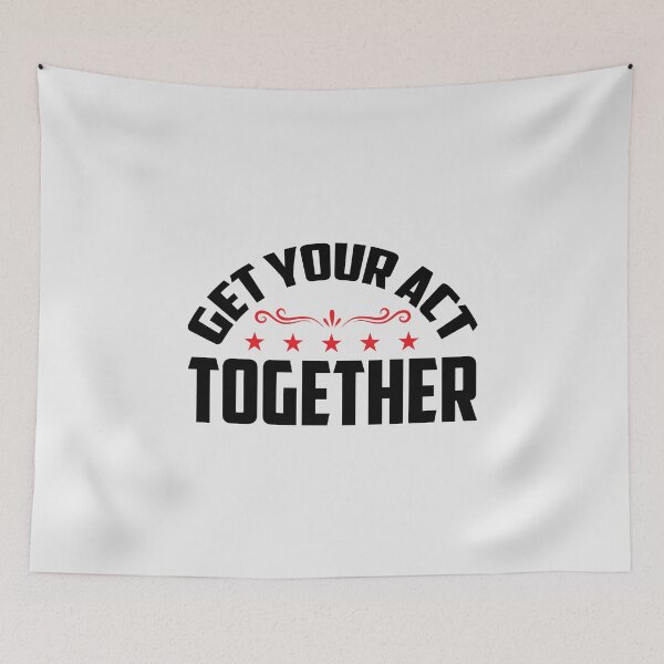 Item preview, Get your act together designed and sold by Motivational-m.