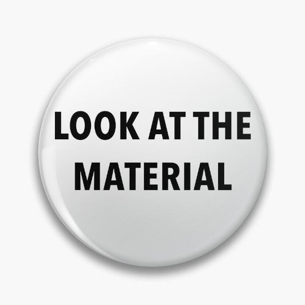 Item preview, LOOK AT THE MATERIAL designed and sold by Fiona Gray.