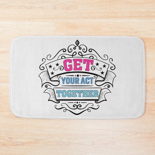 Item preview, Get your act together designed and sold by Motivational-m.