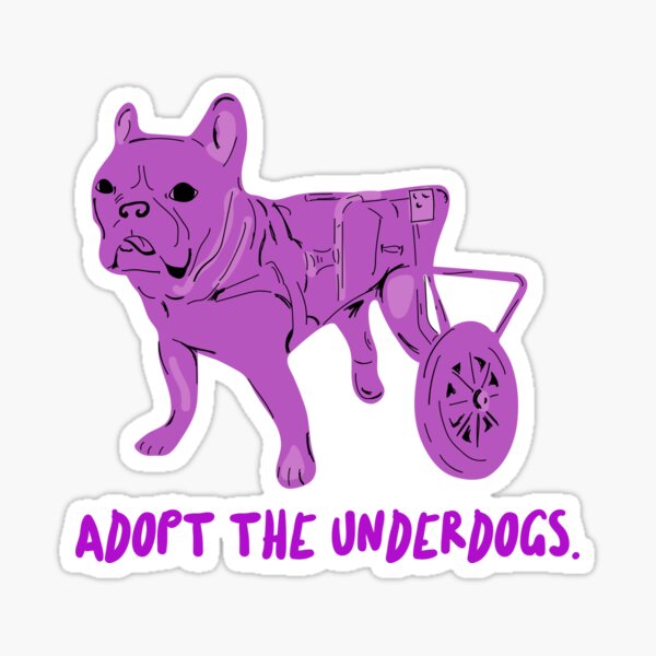 Item preview, Adopt the Underdogs Frenchie Dog in Wheelchair  designed and sold by A Black Cat Named Salem.