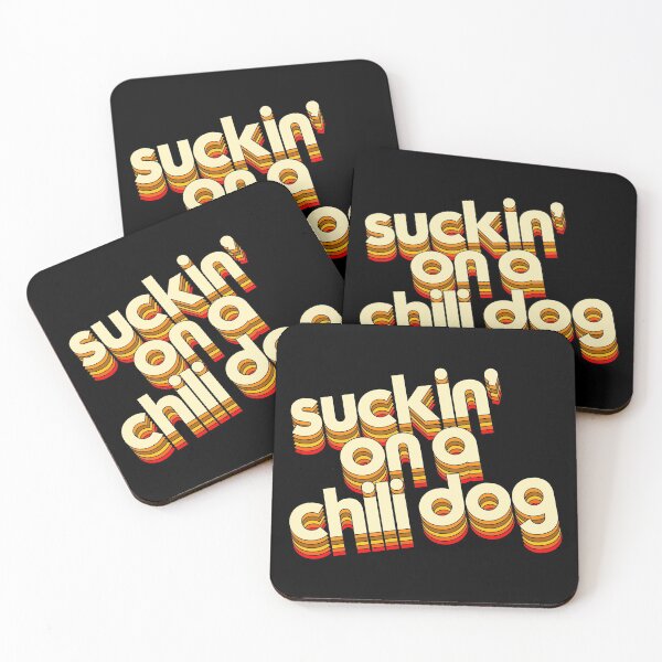 Item preview, Suckin' On A Chili Dog // Jack and Diane Typography designed and sold by acquiesce13.