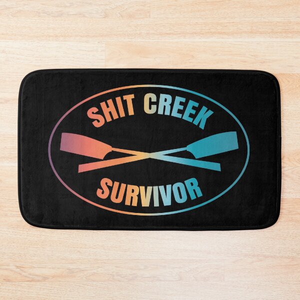 Item preview, Shit Creek Survivor designed and sold by Teamtsunami6.