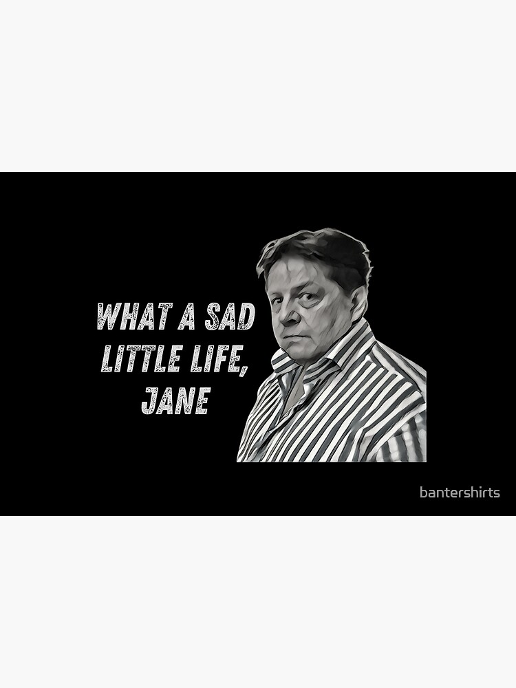 "What a sad little life, Jane Come Dine With Me British Memes