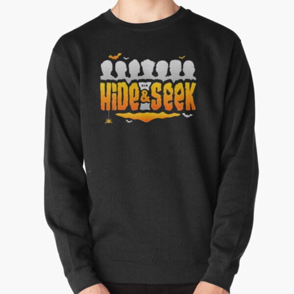 Hide And Seek Sweatshirts & Hoodies for Sale | Redbubble