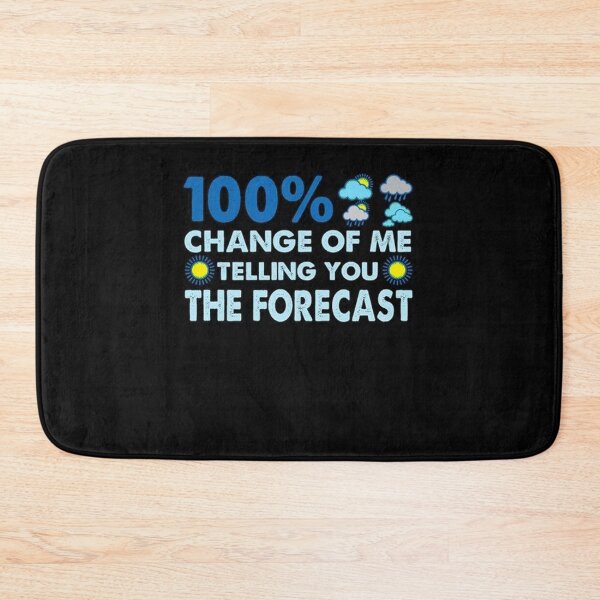 Item preview, Funny Weatherman Gifts 100 Percent Chance Forecast designed and sold by JessieBakerAn.