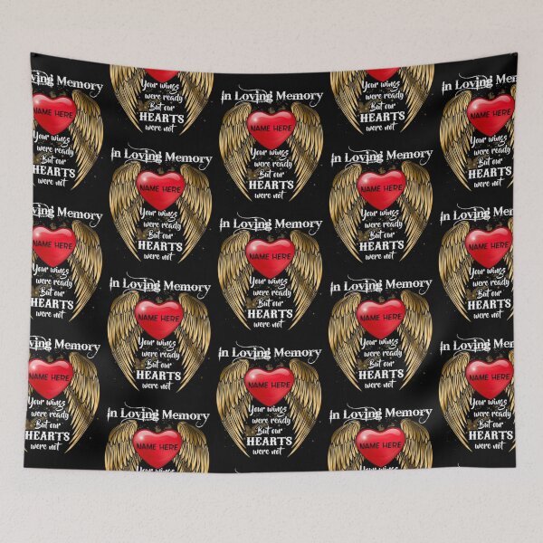 Item preview, in Loving Memory Your Wings were Ready But Our Hearts were designed and sold by JessieBakerAn.