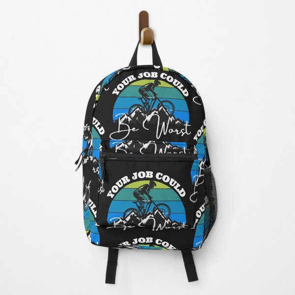 Item preview, Your job could be worst (Mountain Biker) designed and sold by UnboundFull.