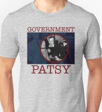Government Patsy Unisex T-Shirt