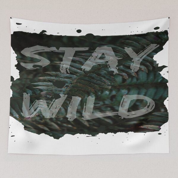 Item preview, Stay wild green fern quote distressed design designed and sold by JLPhotographer.