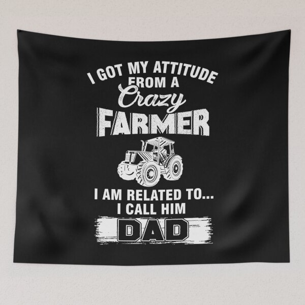 Item preview, I got my attitudw from a crazy farmer i am related to...i call him dad - Awesome gift for Farmer designed and sold by Titmit.