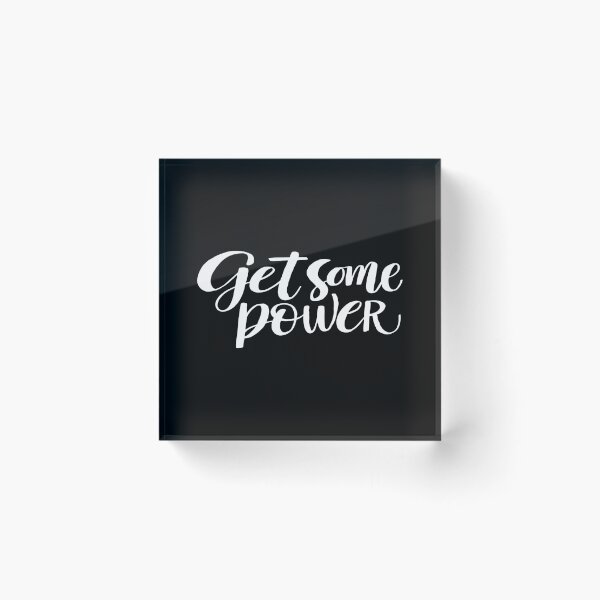 Item preview, Get Some Power designed and sold by ProjectX23.
