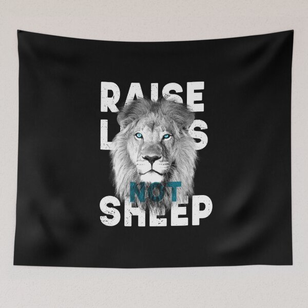 Item preview, Raise lions not sheep 9 designed and sold by V28LBFF8.