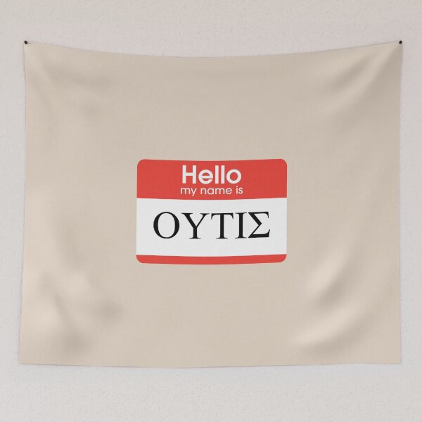 Item preview, Hello my name is ΟΥΤΙΣ (Nobody) (2) (on beige) designed and sold by DotorEaon.