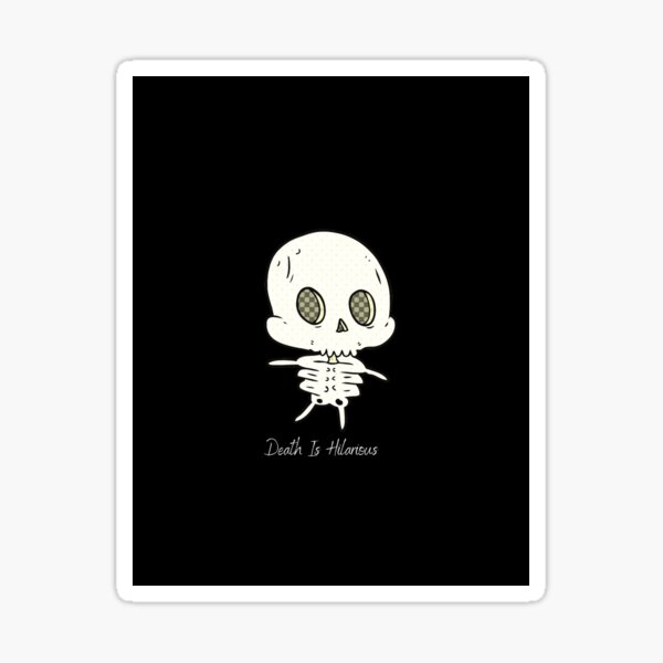 Death is Adorable Sticker