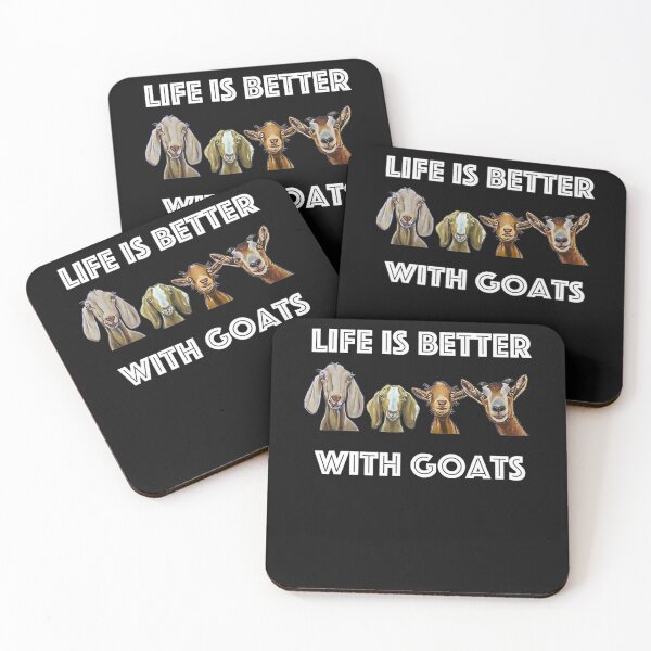 Item preview, Life is Better With Goats Goat Goat lover designed and sold by RyanMoller.