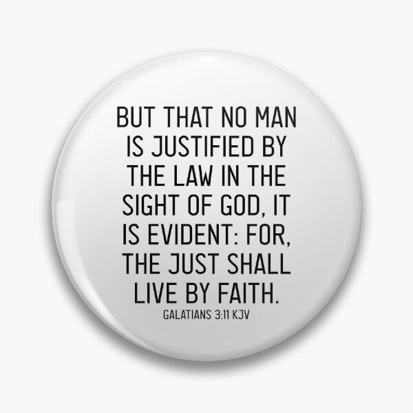 Item preview, Galatians 3:11 KJV designed and sold by Logosdesignshop.