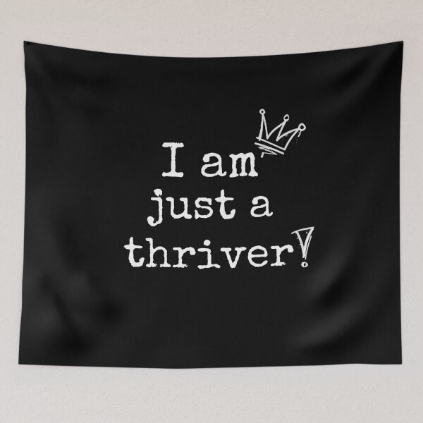 Item preview, I am just a thriver! - Law of Attraction  designed and sold by RonVivero.