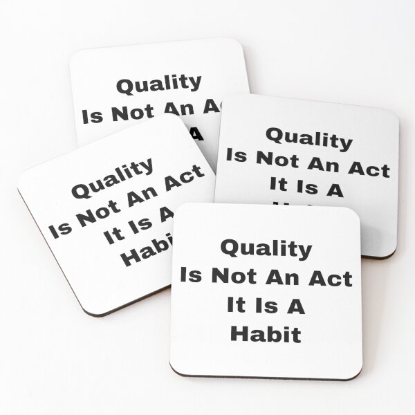 Item preview, Quality Is Not An Act It Is A Habit designed and sold by Yeewen1234.