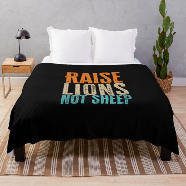 Item preview, Raise lions not sheep 22 designed and sold by V28LBFF8.
