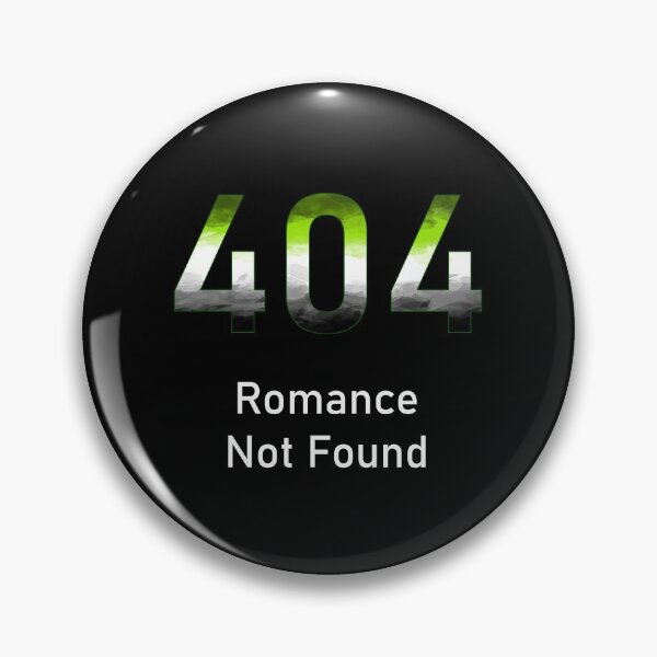 Item preview, 404 Romance Not Found designed and sold by AceOfTrades.