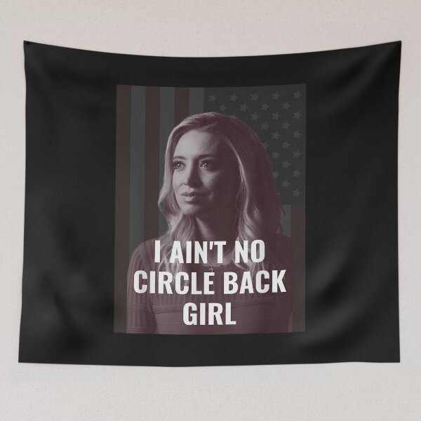Item preview, I Ain't No Circle Back Girl American Kayleigh McEnany T-Shirt designed and sold by Lukifo-Caster.