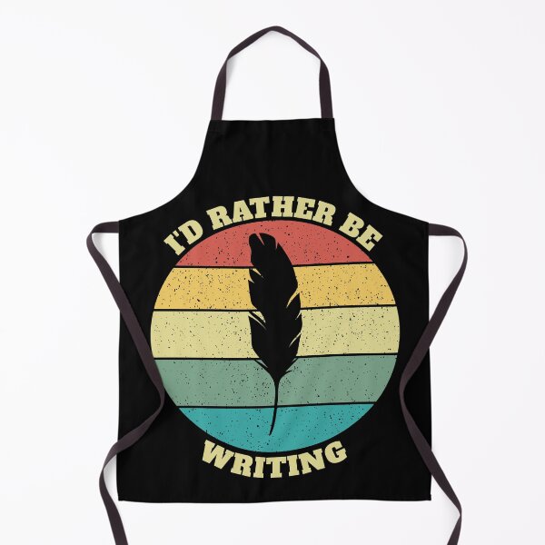 Item preview, Funny I'd Rather Be Writing designed and sold by Salvadax.