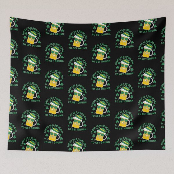 Item preview, Today Is A Good Day To Get Drunk | St Patrick's Day Funny designed and sold by brooklyntowner.